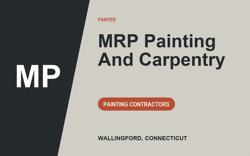 MRP Painting And Carpentry in Wallingford, Connecticut