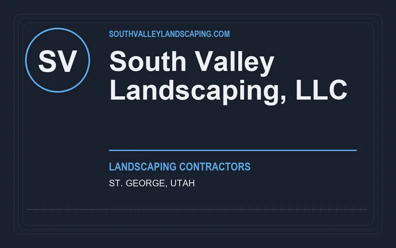 South Valley Landscaping, LLC in St. George, Utah