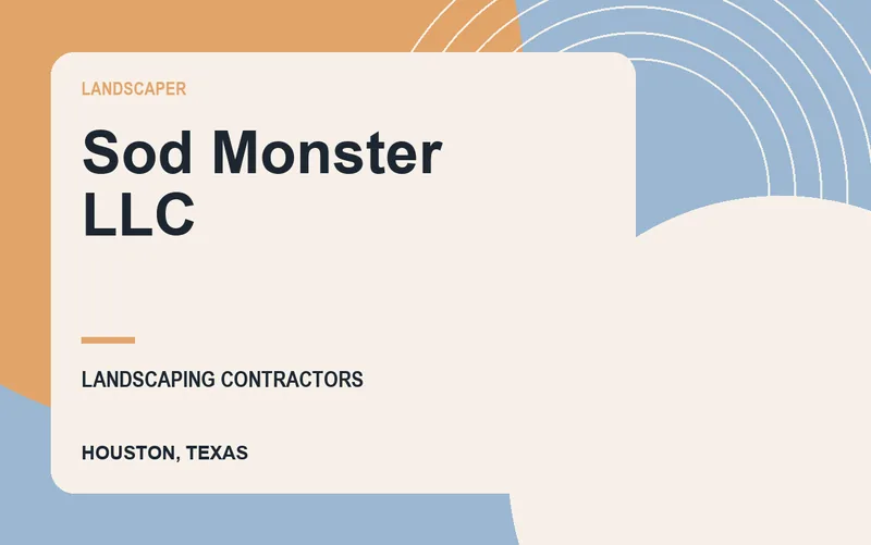 Sod Monster LLC in Houston, Texas