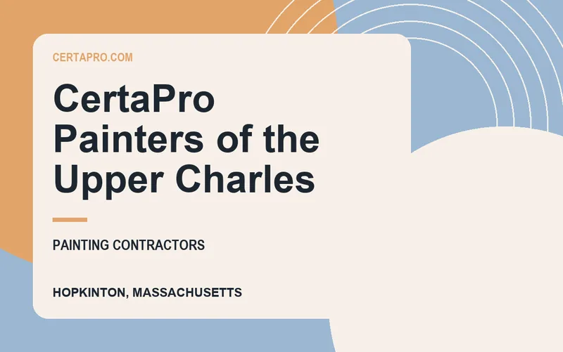 CertaPro Painters of the Upper Charles in Hopkinton, Massachusetts