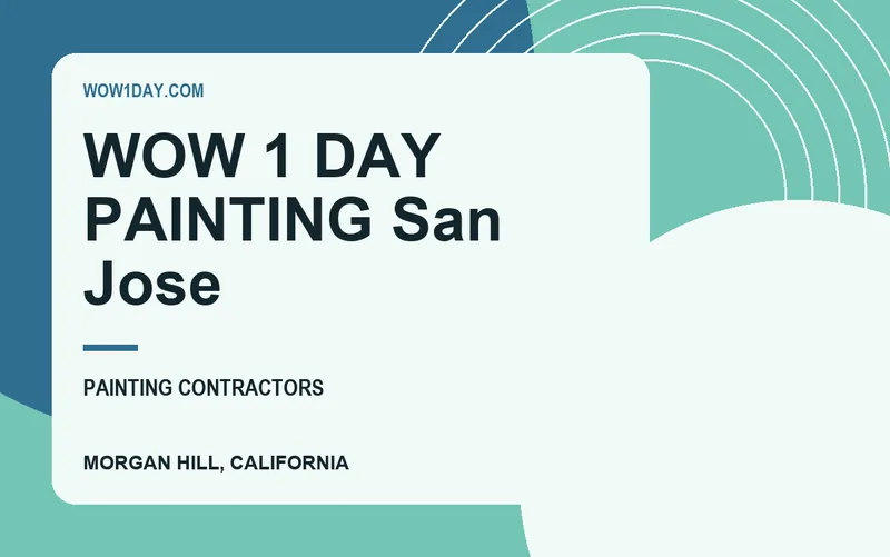 WOW 1 DAY PAINTING San Jose in Morgan Hill, California