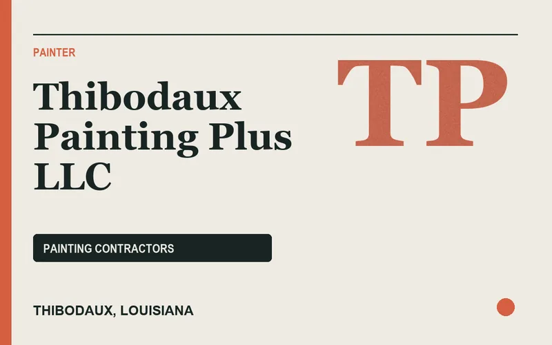 Thibodaux Painting Plus LLC in Thibodaux, Louisiana