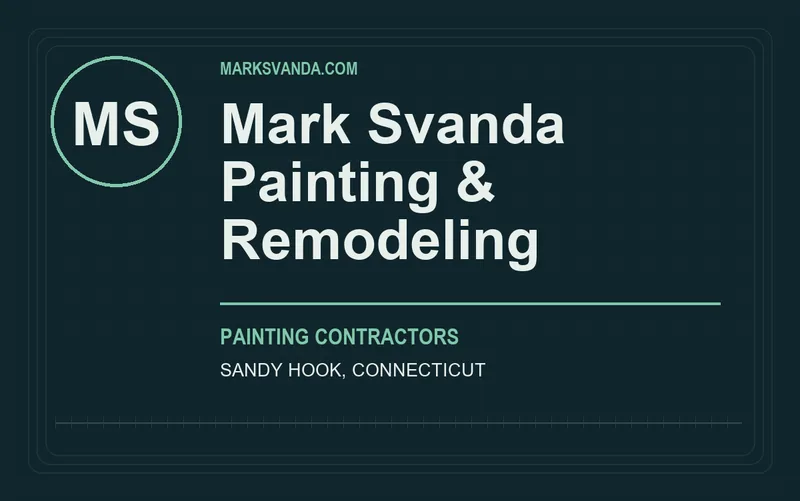 Mark Svanda Painting & Remodeling in Sandy Hook, Connecticut