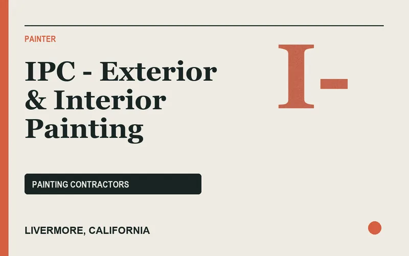 IPC - Exterior & Interior Painting in Livermore, California