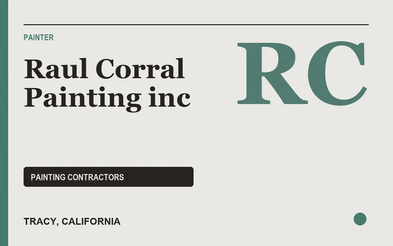 Raul Corral Painting inc in Tracy, California