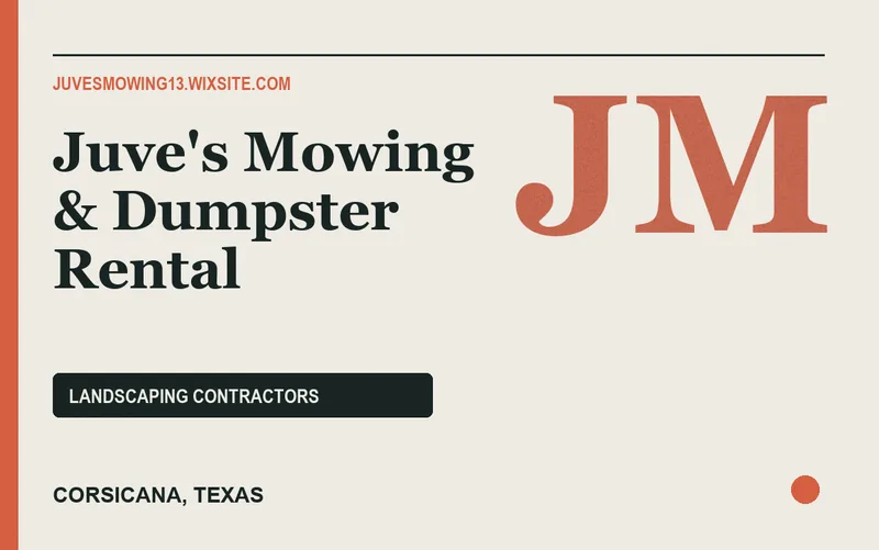Juve's Mowing & Dumpster Rental in Corsicana, Texas