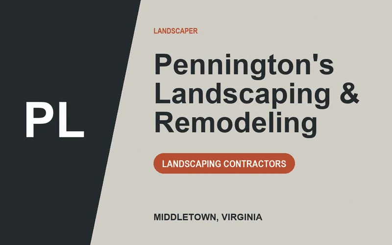 Pennington's Landscaping & Remodeling in Middletown, Virginia