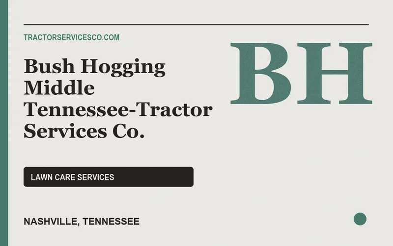 Bush Hogging Middle Tennessee-Tractor Services Co. in Nashville, Tennessee
