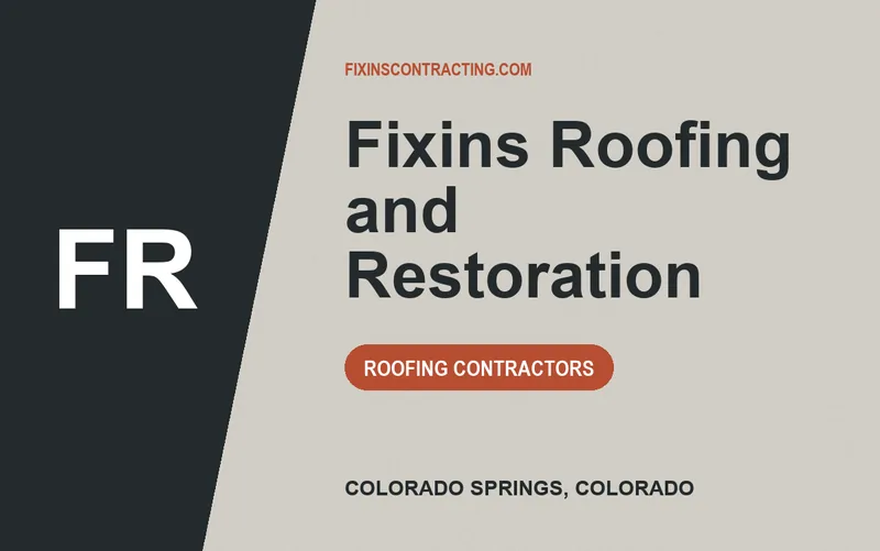Fixins Roofing and Restoration in Colorado Springs, Colorado