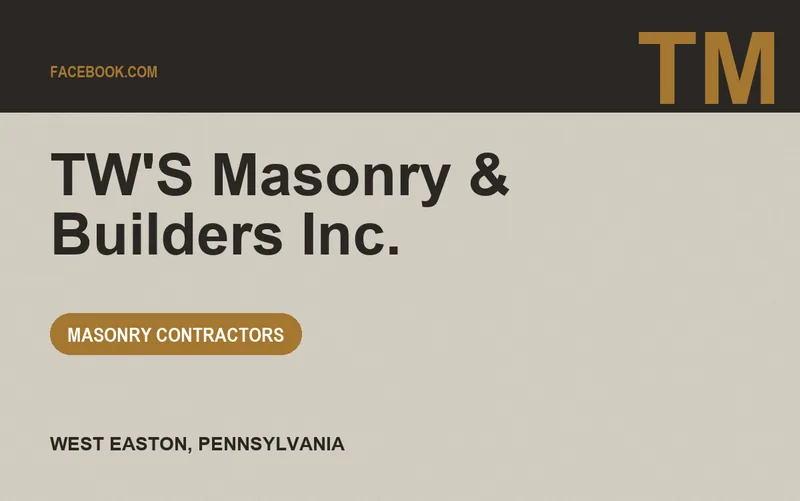 TW'S Masonry & Builders Inc. in West Easton, Pennsylvania