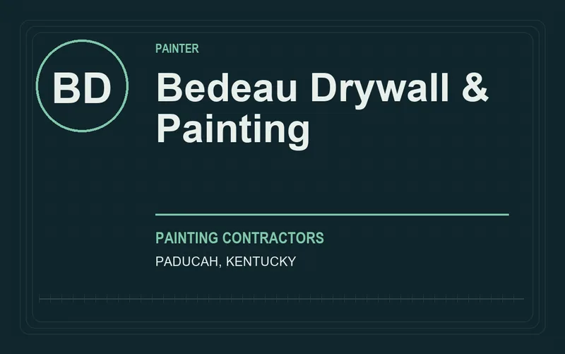 Bedeau Drywall & Painting in Paducah, Kentucky
