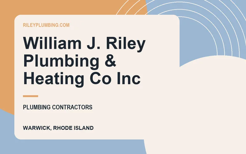 William J. Riley Plumbing & Heating Co Inc in Warwick, Rhode Island