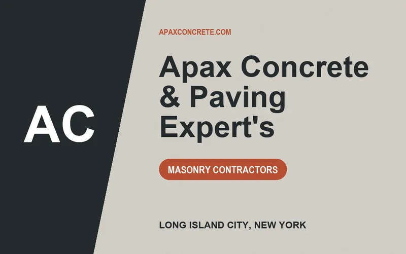 Apax Concrete & Paving Expert's in Long Island City, New York