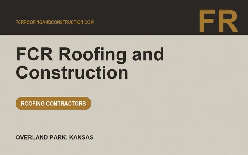 FCR Roofing and Construction in Overland Park, Kansas