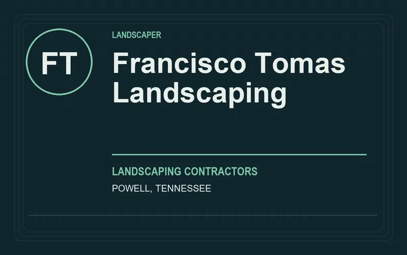 Francisco Tomas Landscaping in Powell, Tennessee