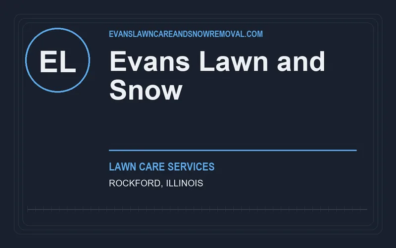 Evans Lawn and Snow in Rockford, Illinois