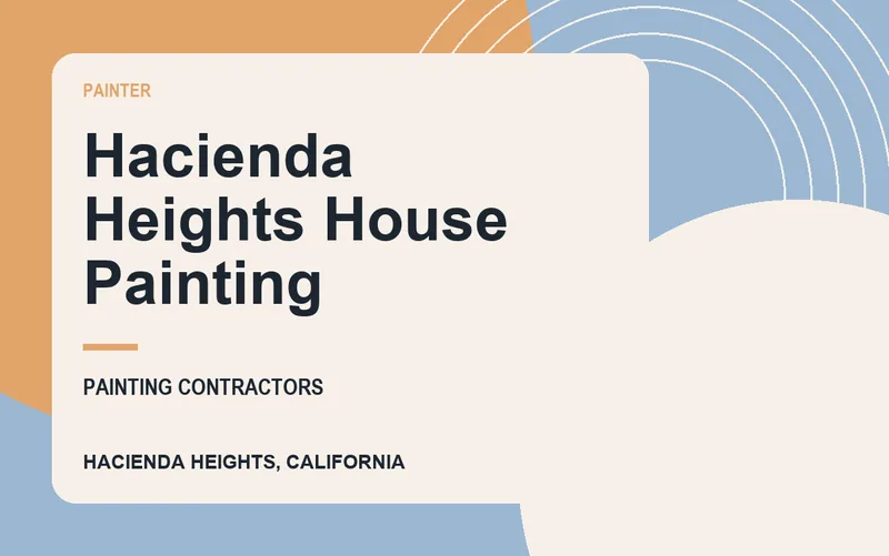 Hacienda Heights House Painting in Hacienda Heights, California