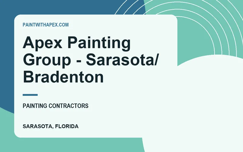Apex Painting Group - Sarasota/ Bradenton in Sarasota, Florida