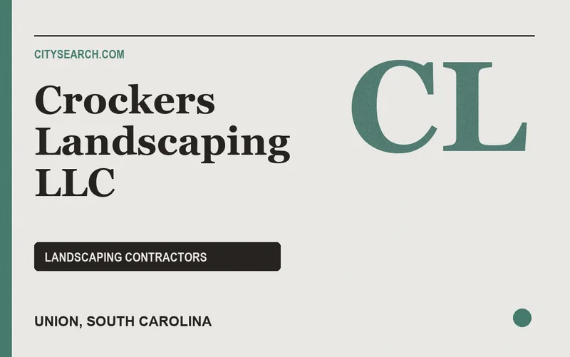 Crockers Landscaping LLC in Union, South Carolina