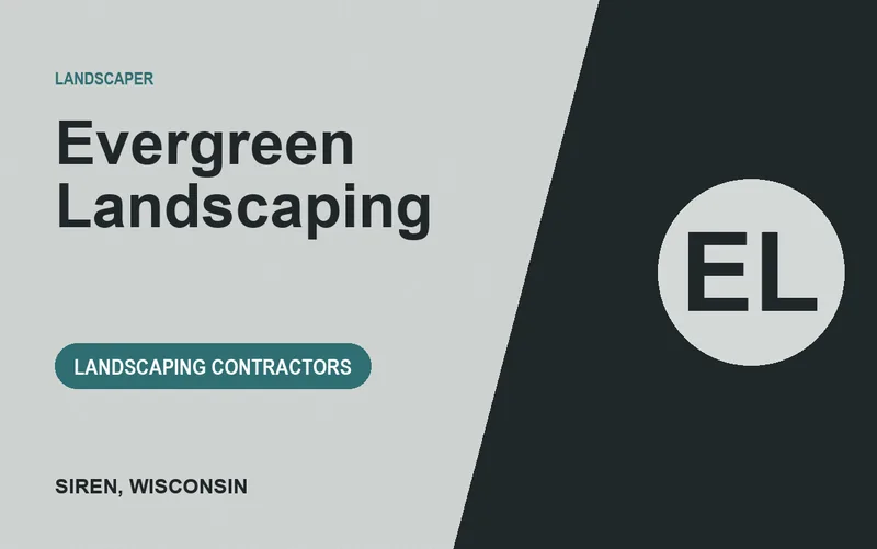 Evergreen Landscaping in Siren, Wisconsin