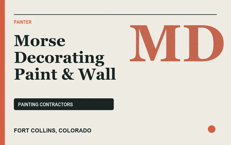 Morse Decorating Paint & Wall in Fort Collins, Colorado