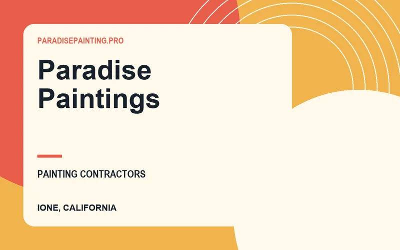 Paradise Paintings in Ione, California