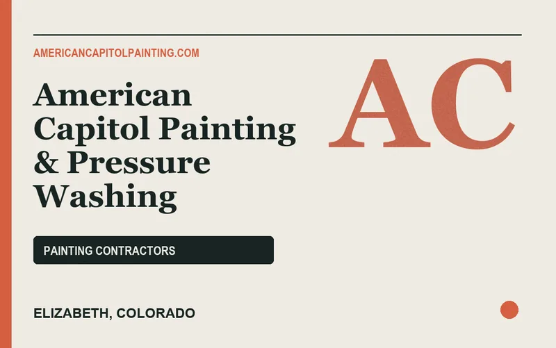 American Capitol Painting & Pressure Washing in Elizabeth, Colorado
