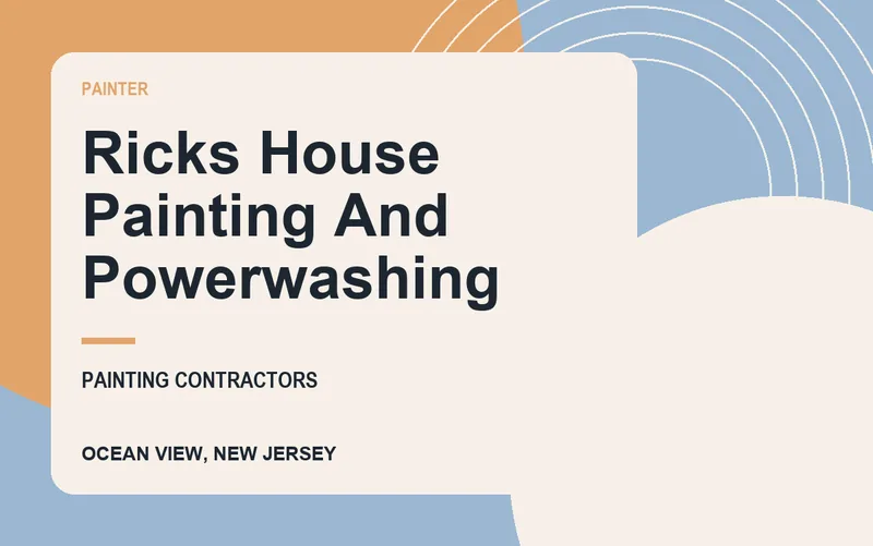 Ricks House Painting And Powerwashing in Ocean View, New Jersey