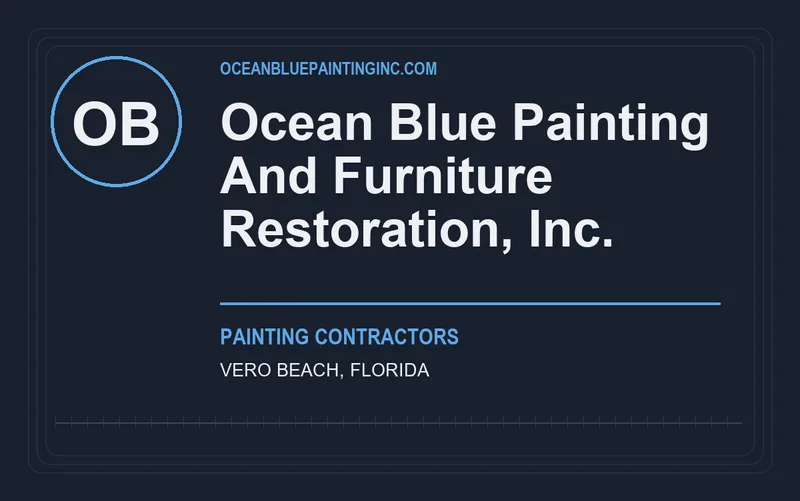 Ocean Blue Painting And Furniture Restoration, Inc. in Vero Beach, Florida