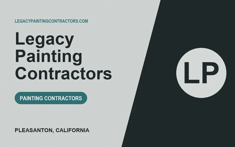 Legacy Painting Contractors in Pleasanton, California