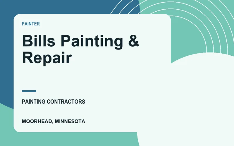 Bills Painting & Repair in Moorhead, Minnesota