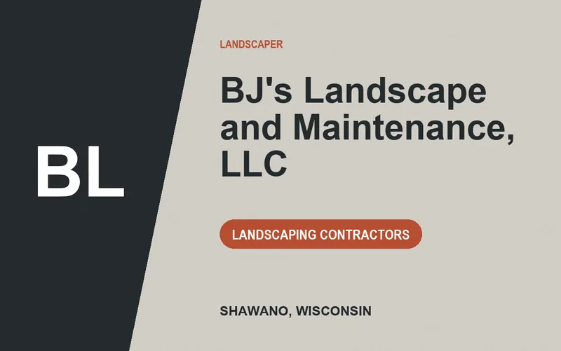 BJ's Landscape and Maintenance, LLC in Shawano, Wisconsin