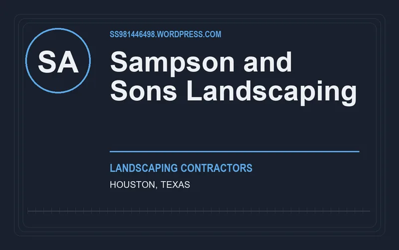 Sampson and Sons Landscaping in Houston, Texas