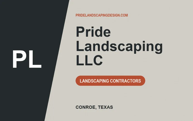 PRIDE LANDSCAPING LLC in Conroe, Texas