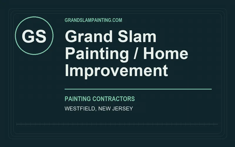 Grand Slam Painting / Home Improvement in Westfield, New Jersey