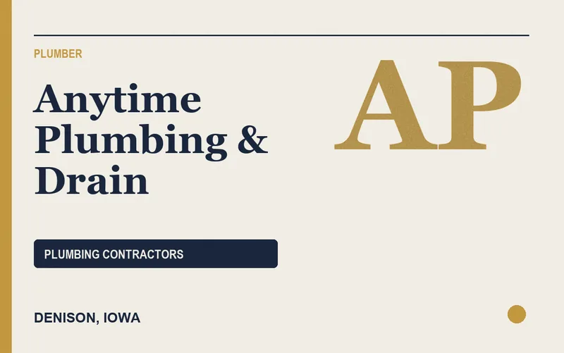 Anytime Plumbing & Drain in Denison, Iowa