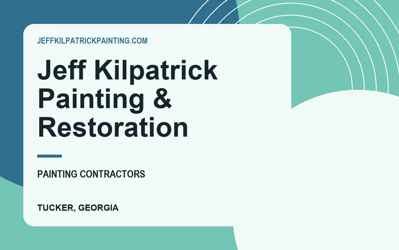 Jeff Kilpatrick Painting & Restoration in Tucker, Georgia