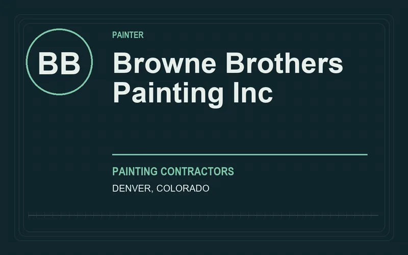 Browne Brothers Painting Inc in Denver, Colorado