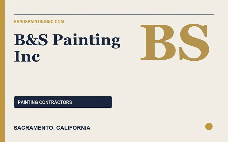 B&S Painting Inc in Sacramento, California