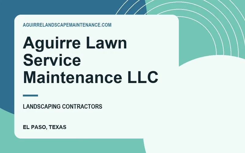 Aguirre Lawn Service Maintenance LLC in El Paso, Texas