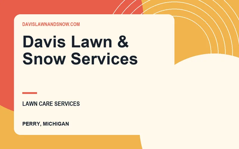 Davis Lawn & Snow Services in Perry, Michigan
