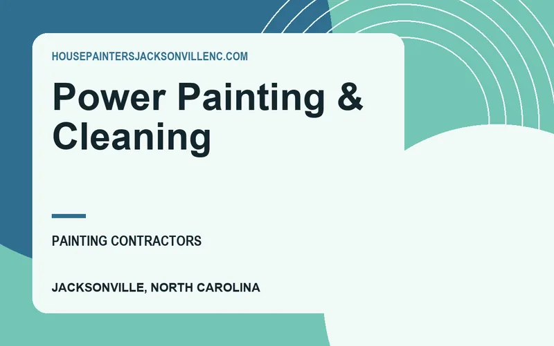 Power Painting & Cleaning in Jacksonville, North Carolina