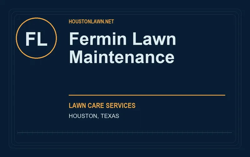 Fermin Lawn Maintenance in Houston, Texas