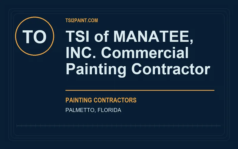 TSI of MANATEE, INC. Commercial Painting Contractor in Palmetto, Florida