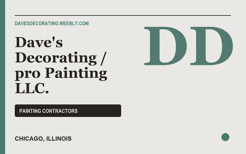 Dave's Decorating / pro Painting LLC. in Chicago, Illinois