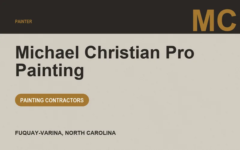 Michael Christian Pro Painting in Fuquay-Varina, North Carolina