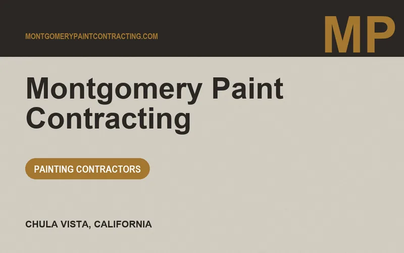 Montgomery Paint Contracting in Chula Vista, California