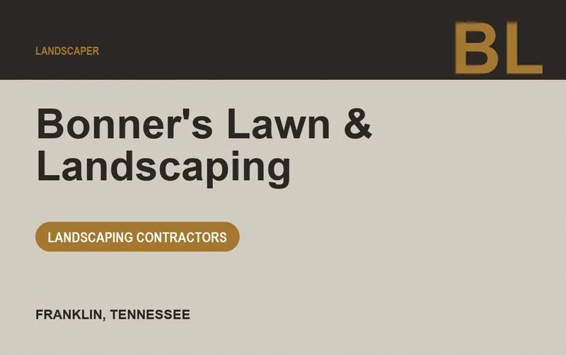 Bonner's Lawn & Landscaping in Franklin, Tennessee