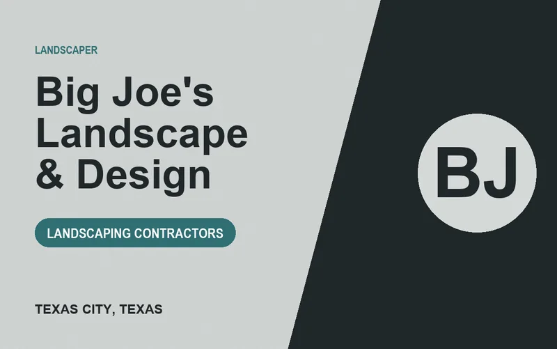 Big Joe's Landscape & Design in Texas City, Texas