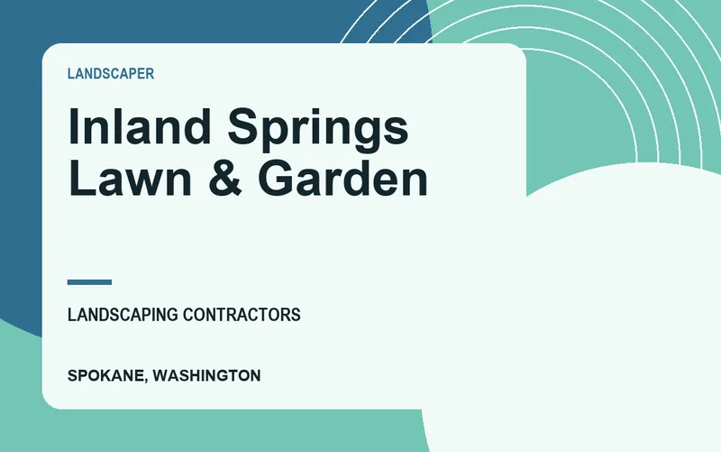 Inland Springs Lawn & Garden in Spokane, Washington